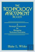 The Technology Assessment Process
