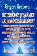 The Technology Of Salvation And Harmonious Development