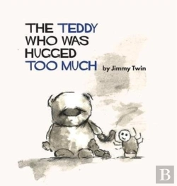 Bertrand.pt - The Teddy Who Was Hugged Too Much