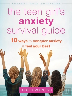 Bertrand.pt - The Teen Girl'S Anxiety Survival Guide