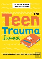 The Teen Trauma Journal