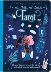The Teen Witches' Guide To Tarot