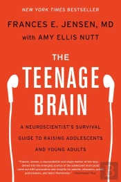 The Teenage Brain