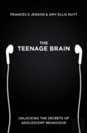 The Teenage Brain