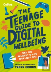 The Teenage Guide To Digital Wellbeing
