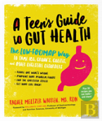 The Teen'S Guide To Gut Health
