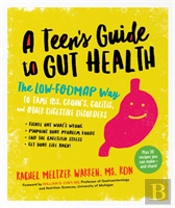 The Teen'S Guide To Gut Health