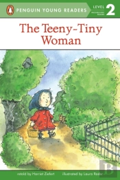 The Teeny-Tiny Woman