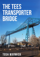 The Tees Transporter Bridge