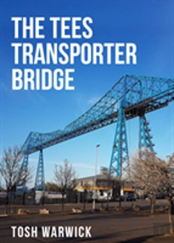 Bertrand.pt - The Tees Transporter Bridge