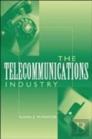 The Telecommunications Industry