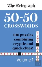 The Telegraph 50-50 Crosswords Volume 1