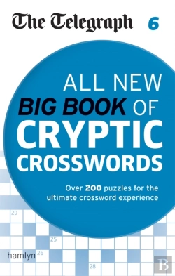Bertrand.pt - The Telegraph: All New Big Book Of Cryptic Crosswords 6