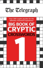 The Telegraph Big Book Of Cryptic Crosswords 1