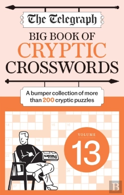 Bertrand.pt - The Telegraph Big Book Of Cryptic Crosswords 13