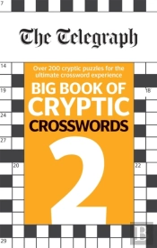 The Telegraph Big Book Of Cryptic Crosswords 2
