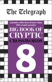 The Telegraph Big Book Of Cryptic Crosswords 8