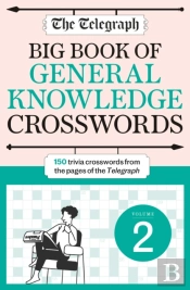 The Telegraph Big Book Of General Knowledge Crosswords Volume 2