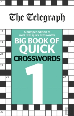 Bertrand.pt - The Telegraph Big Book Of Quick Crosswords 1