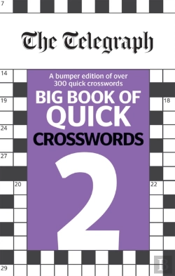 Bertrand.pt - The Telegraph Big Book Of Quick Crosswords 2