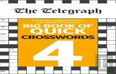 The Telegraph Big Book Of Quick Crosswords 4