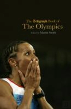 Bertrand.pt - The Telegraph Book Of The Olympics