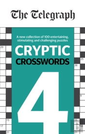 The Telegraph Cryptic Crosswords 4