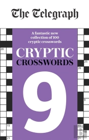 The Telegraph Cryptic Crosswords 9