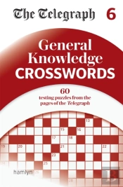 The Telegraph General Knowledge Crosswords 6