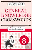The Telegraph General Knowledge Crosswords 8