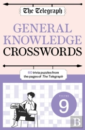 The Telegraph General Knowledge Crosswords 9