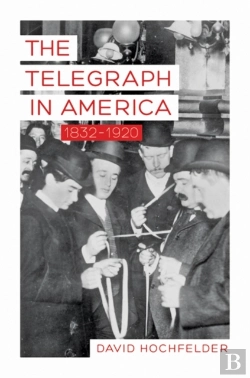 Bertrand.pt - The Telegraph In America, 1832-1920