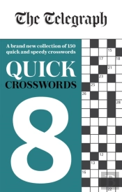 The Telegraph Quick Crosswords 8
