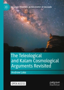 Bertrand.pt - The Teleological And Kalam Cosmological Arguments Revisited