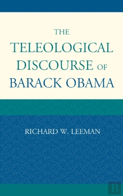 Bertrand.pt - The Teleological Discourse Of Barack Obama