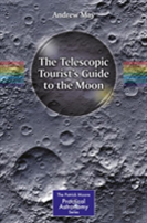 The Telescopic Tourist'S Guide To The Moon