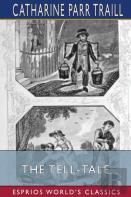 The Tell-Tale (Esprios Classics)