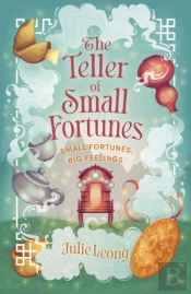 The Teller Of Small Fortunes