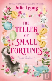 The Teller Of Small Fortunes
