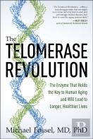 The Telomerase Revolution