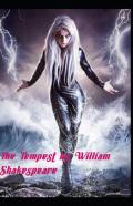 The Tempest By William Shakespeare Illustrated Edition
