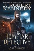 The Templar Detective And The Lost Children