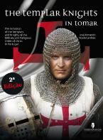 The Templar Knights in Tomar