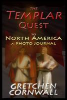 The Templar Quest To North America
