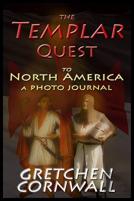 The Templar Quest To North America