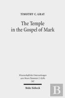 The Temple In The Gospel Of Mark