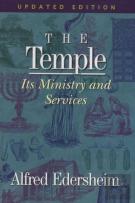 The Temple Its Ministry And Services, Updated Edition