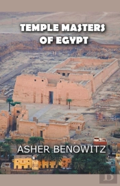 The Temple Masters Of Egypt