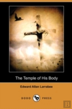 Bertrand.pt - The Temple Of His Body (Dodo Press)