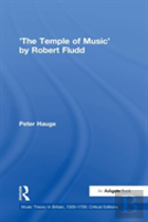 'The Temple Of Music' By Robert Fludd